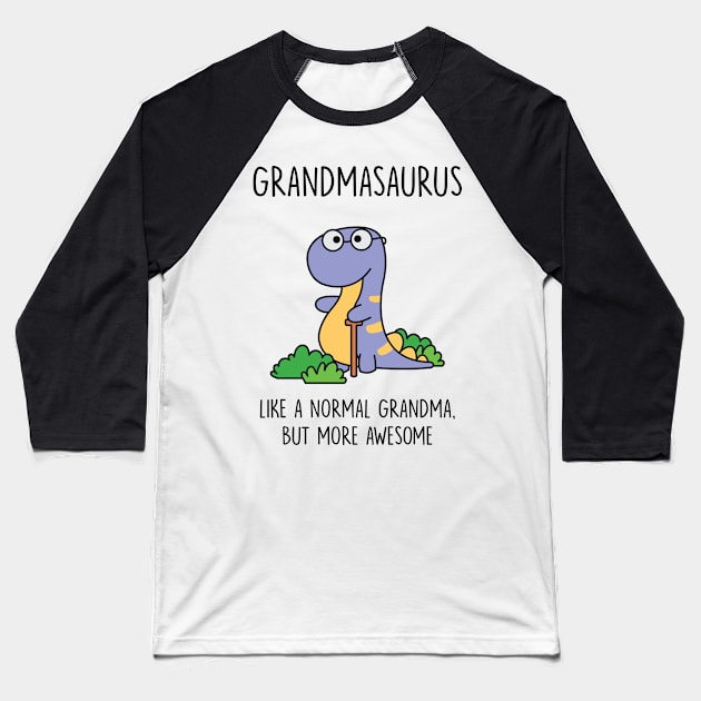 Grandmasaurus Baseball T-Shirt by redbarron